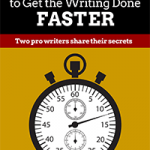 13 Ways to Get the Writing Done Faster